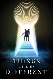 Things Will Be Different