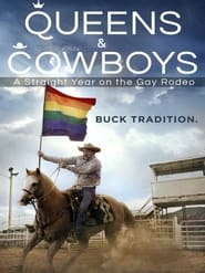 Queens and Cowboys: A Straight Year on the Gay Rodeo 2014