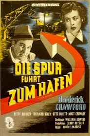 Poster Die Spur führt zum Hafen