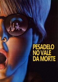 Pesadelo No Vale da Morte (1982)