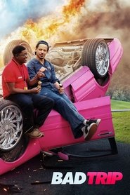 Bad Trip (2020) Bad Trip (2020)
