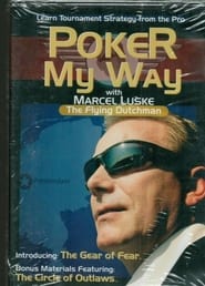 Poker My Way (Marcel Luske)