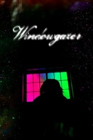 Windowgazer (2025)