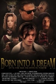 Born Into A Dream постер