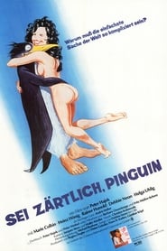 Poster Sei zärtlich Pinguin