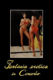 Fantasia erotica in concerto