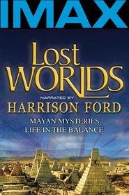 Full Cast of Lost Worlds: Life in the Balance