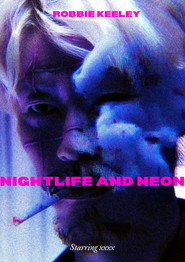 Nightlife and Neon poster