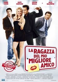 watch La ragazza del mio migliore amico now