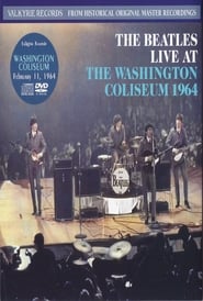 Full Cast of The Beatles - Live at the Washington Coliseum, 1964