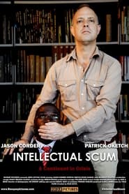 Intellectual Scum streaming