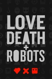 Poster for Love, Death & Robots