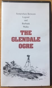 The Glendale Ogre streaming