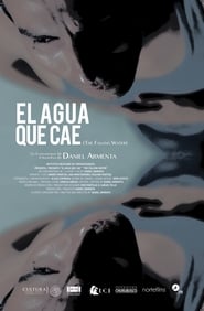 Poster El agua que cae