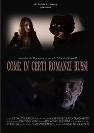 Come in certi romanzi russi (2019)