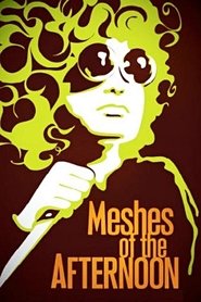 Meshes of the Afternoon [Meshes of the Afternoon]