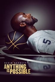 Kevin Garnett: Anything Is Possible постер