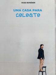 Uma Casa para Celeste