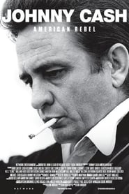 Johnny Cash: American Rebel