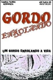 Poster Gordo Enrolando
