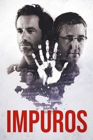 Impuros (2021) Cliver HD - Legal - ver Online & Descargar