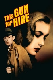 This Gun for Hire 1942 映画 吹き替え
