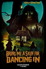 Poster Bring Me A Skin For Dancing In