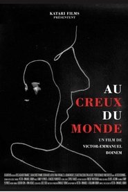 Au creux du monde) Au creux du monde ()
