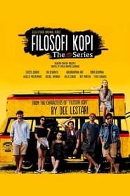 Filosofi Kopi The Series - Season 1 Episode 6