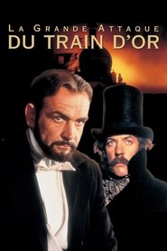 La Grande Attaque du train d'or streaming