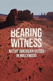 Bearing Witness Native American Voices in Hollywood 2025 Бесплатан неограничен приступ