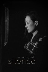 Poster A Song of Silence 2018