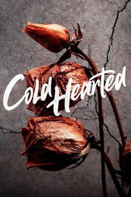 Cold Hearted (2018)