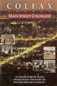 Poster Colfax Avenue: Main Street Colorado 2007