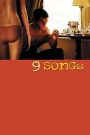 مشاهدة فيلم 9 Songs 2004 مترجم أون لاين بجودة عالية