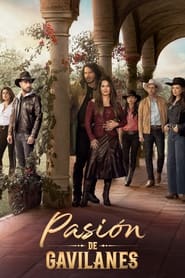 Poster Hidden Passion - Season 1 Episode 8 : Seducing the Elizondos 2022