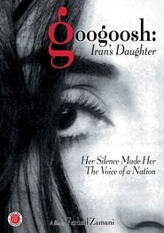 Googoosh: Iran's Daughter