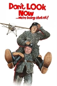 Poster for Don't Look Now... We're Being Shot At!