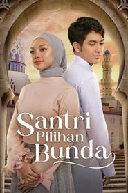 Santri Pilihan Bunda - Season 1 Episode 6