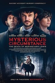 مشاهدة فيلم Mysterious Circumstance: The Death of Meriwether Lewis 2022 مترجم