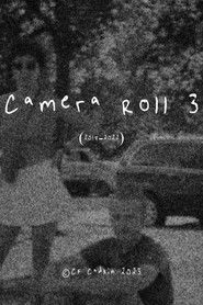 Camera Roll 3 (2018-2022) (2023)