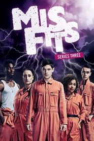 Misfits Season 3 Episode 8 Misfits Season 3 Episode 8