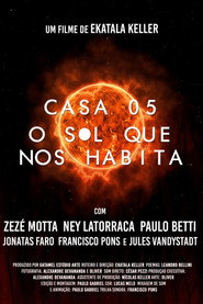 Poster for Casa 05: O Sol que nos habita