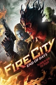 Fire City: End of Days постер
