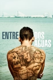 Entre dos aguas (2018)