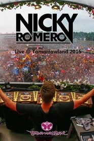 Poster Nicky Romero - Live at Tomorrowland 2015 2015