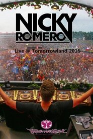 Poster Nicky Romero - Live at Tomorrowland 2015 2015