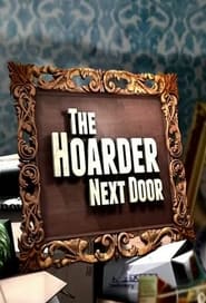 The Hoarder Next Door постер