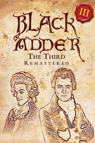 Blackadder Blackadder the Third 6