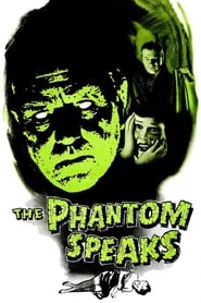 The Phantom Speaks (1945) HD